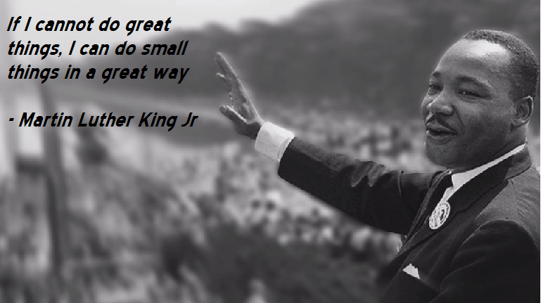 Do Small Things in a Great&nbsp;Way