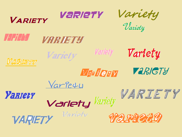 Variety In Life